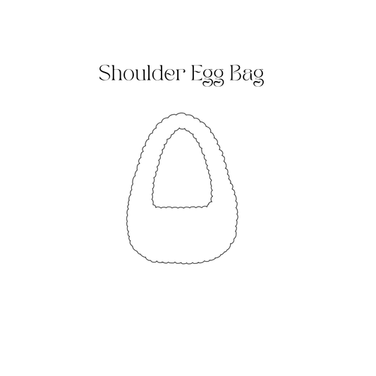 SHOULDER EGG BAG CUSTOM ORDER